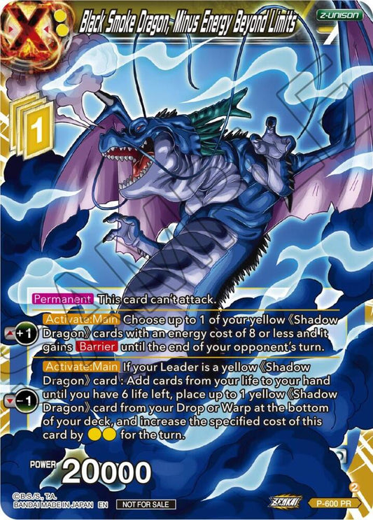 Black Smoke Dragon, Minus Energy Beyond Limits - Promotion Cards (PR)